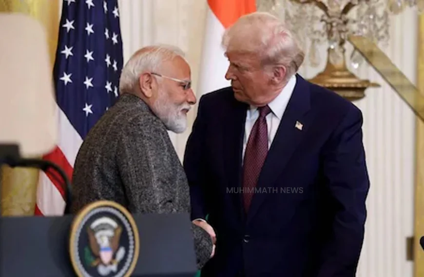 ഇന്ത്യ യുഎസ് വ്യാപാര ബന്ധം ശക്തിപ്പെടുത്തും: ഡൊണാൾഡ് ട്രംപ്