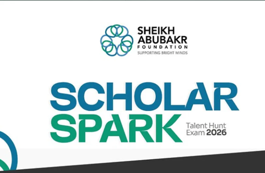 ശൈഖ് അബൂബക്കര്‍ ഫൗണ്ടേഷന്‍; സ്‌കോളര്‍ സ്പാര്‍ക്ക് പരീക്ഷ ഫലം ഇന്ന്
