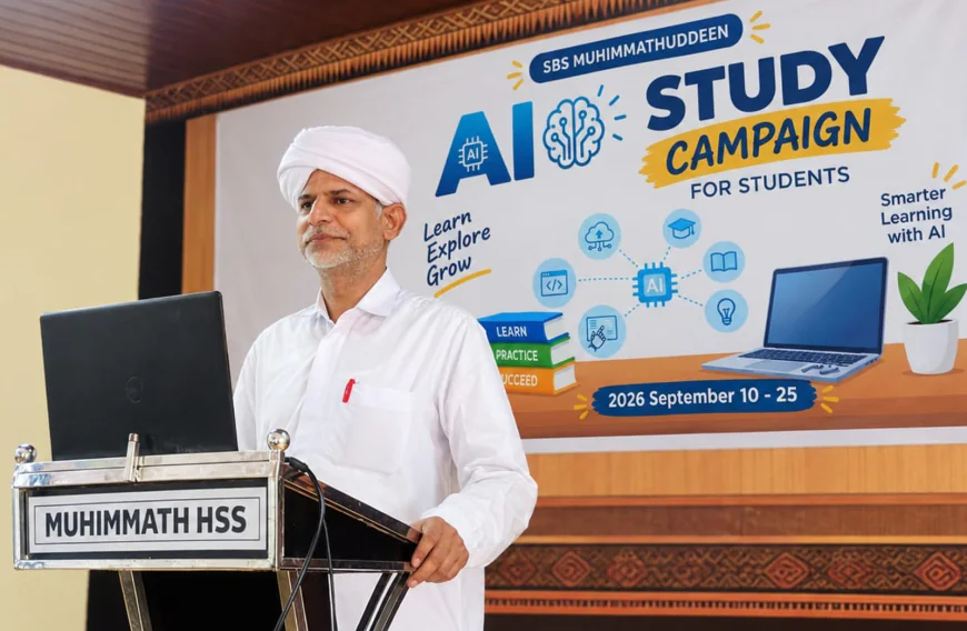 'ഡിസ്ക്കവർ ദി ഫ്യൂച്ചർ': മുഹിമ്മാത്തുദ്ധീൻ മദ്റസയിൽ എഐ ക്യാമ്പയിന് തുടക്കമായി